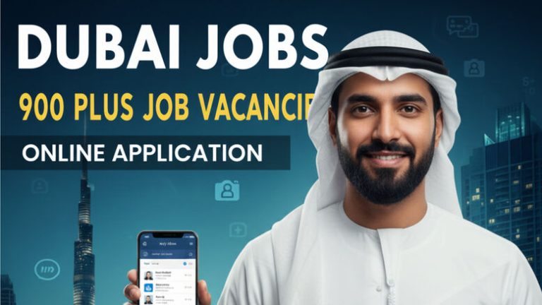 900 Plus Job Vacancies In Dubai: BOLAUAE1